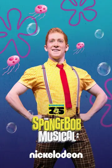 Постер к фильму "The SpongeBob Musical: Live on Stage!" #1069400