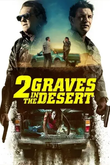 Постер к фильму "2 Graves in the Desert" #1146861