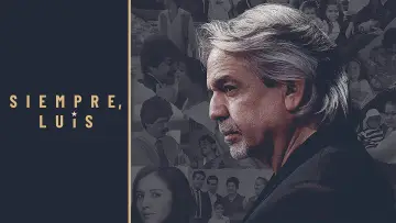 Задник к фильму "Siempre, Luis" #1108278