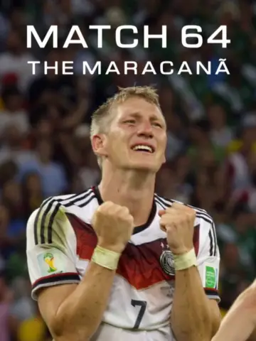 Match 64: The Maracanã постер