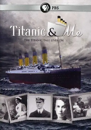 Titanic and Me постер