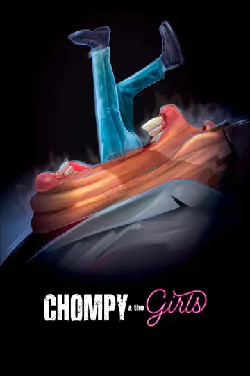 Постер к фильму "Chompy & the Girls" #1170135