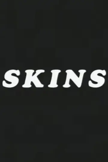 Постер к фильму "Skins" #694243