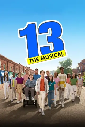 Постер к фильму "13: The Musical" #1858005