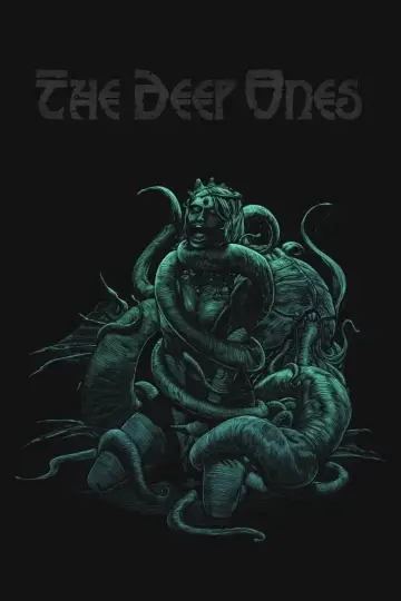 Постер к фильму "The Deep Ones" #349546