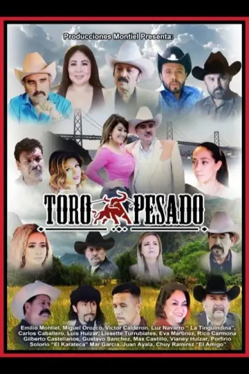 Toro Pesado постер