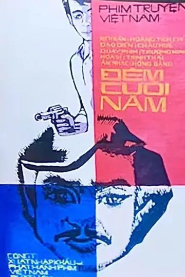 Постер к фильму "Đêm Cuối Năm" #1147475