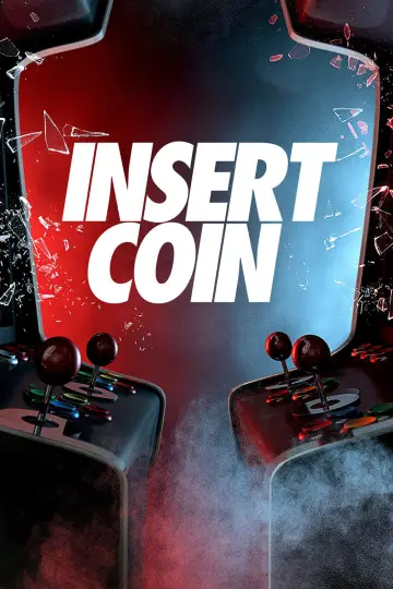 Постер к фильму "Insert Coin" #1136794
