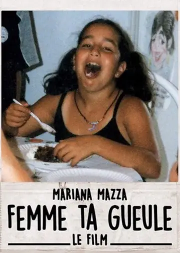 Femme ta gueule – Le film постер
