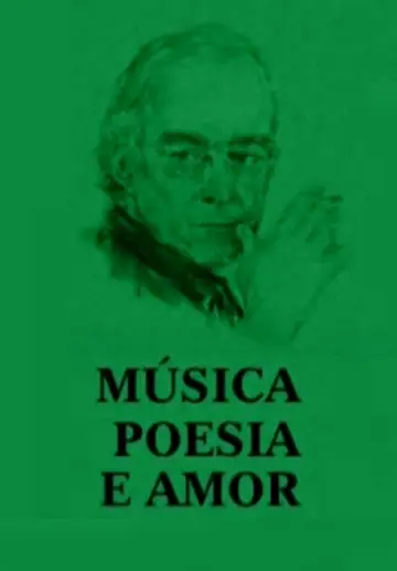 Música, Poesia e Amor постер