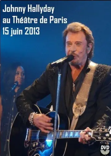 Постер к фильму "Johnny Hallyday en direct du Théâtre de Paris, La Soirée Anniversaire" #1169710