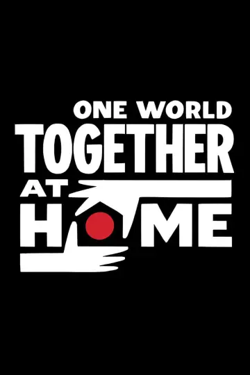 Постер к фильму "One World: Together at Home" #1070070