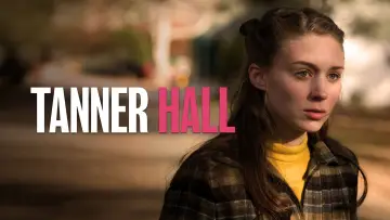 Задник к фильму "Tanner Hall" #1117058