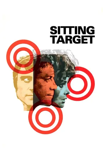 Постер к фильму "Sitting Target" #1133509
