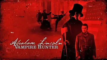 Задник к фильму "Президент Линкольн: Охотник на вампиров" #854998
