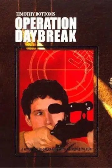 Постер к фильму "Operation: Daybreak" #1068618