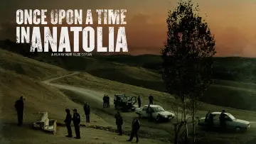 Задник к фильму "Однажды в Анатолии" #986590