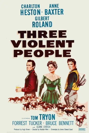 Постер к фильму "Three Violent People" #1066597
