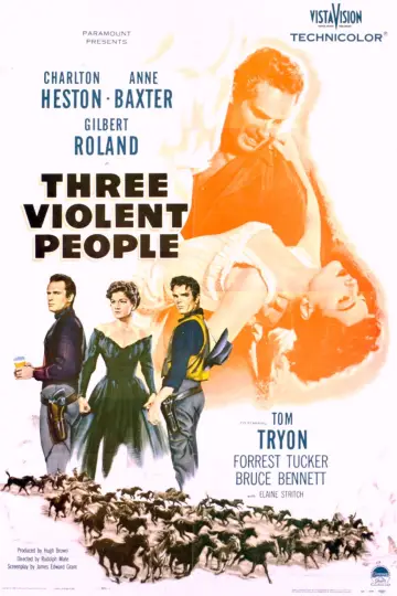 Постер к фильму "Three Violent People" #1066602