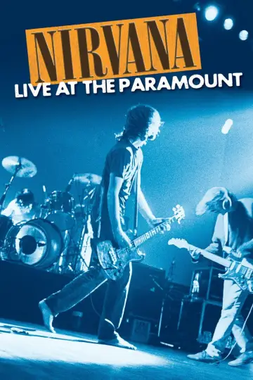 Постер к фильму "Nirvana: Live at the Paramount" #1059588