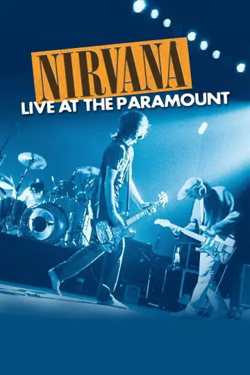 Постер к фильму "Nirvana: Live at the Paramount" #1059589