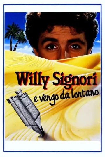 Постер к фильму "Willy Signori e vengo da lontano" #1169680