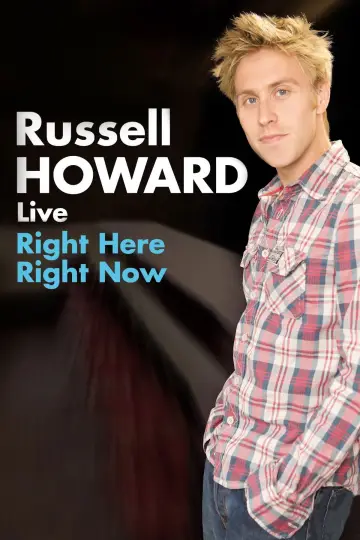 Постер к фильму "Russell Howard: Right Here Right Now" #1173867