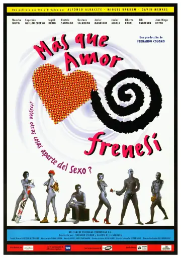 Постер к фильму "Más que amor, frenesí" #393803