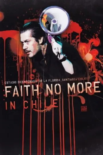 Постер к фильму "Faith No More: En Chile" #1164049