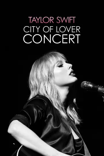Постер к фильму "Taylor Swift City of Lover Concert" #1568945