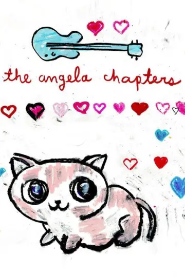 Постер к фильму "The Angela Chapters" #895324