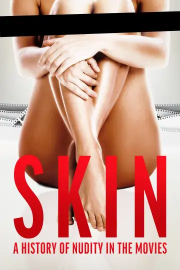 Постер к фильму "Skin: A History of Nudity in the Movies" #1783695