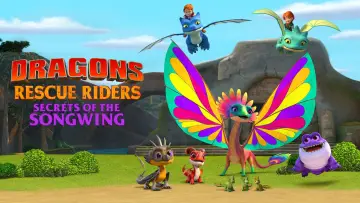 Задник к фильму "Dragons: Rescue Riders: Secrets of the Songwing" #350088