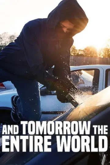 Постер к фильму "А завтра весь мир" #1050307