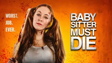 Задник к фильму "Babysitter Must Die" #1019997