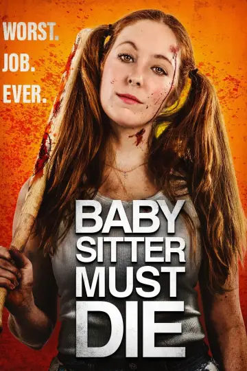 Постер к фильму "Babysitter Must Die" #1020002