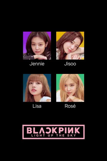 Постер к фильму "BLACKPINK: Озаряя небо" #139987