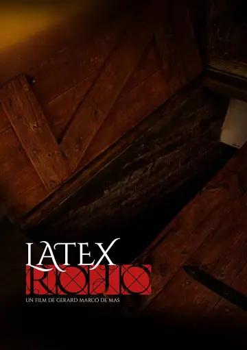 Постер к фильму "Red Latex" #827647