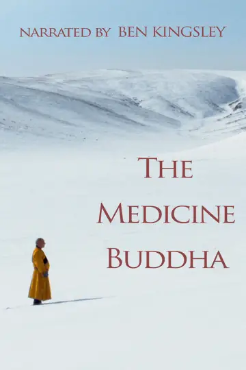 Постер к фильму "The Medicine Buddha" #1041735