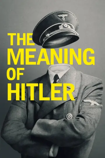 Постер к фильму "The Meaning of Hitler" #1061525