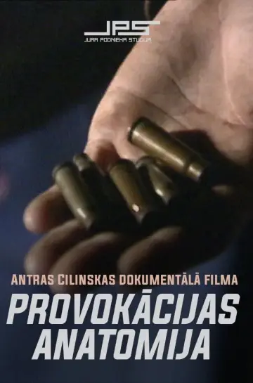 Provokācijas anatomija постер