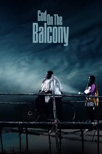 Постер к фильму "God On The Balcony" #1200787