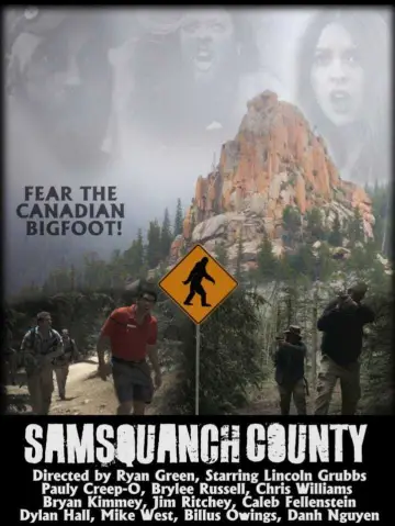 Постер к фильму "Samsquanch County" #1632804