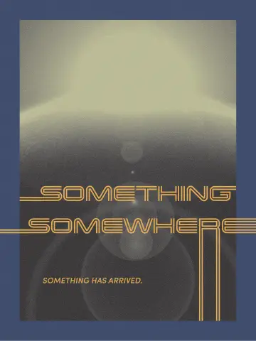Постер к фильму "Something, Somewhere" #1050942