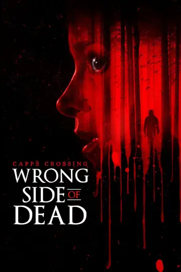 Постер к фильму "Capps Crossing: Wrong Side of Dead" #1196170