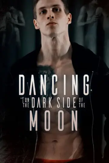 Постер к фильму "Dancing on the Dark Side of the Moon" #849958