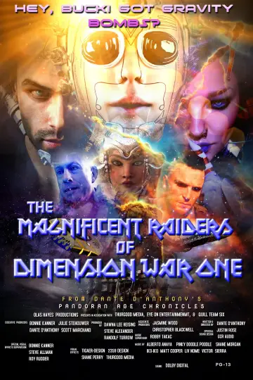 The Magnificent Raiders of Dimension War One постер