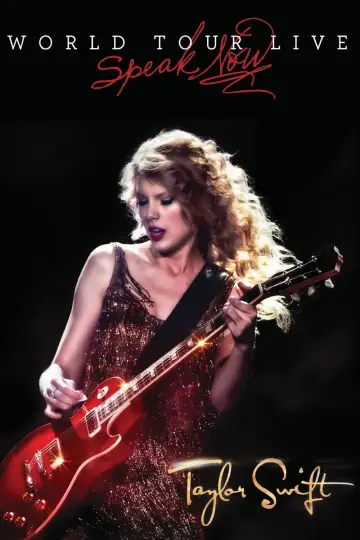 Постер к фильму "Taylor Swift: Speak Now World Tour Live" #1052121