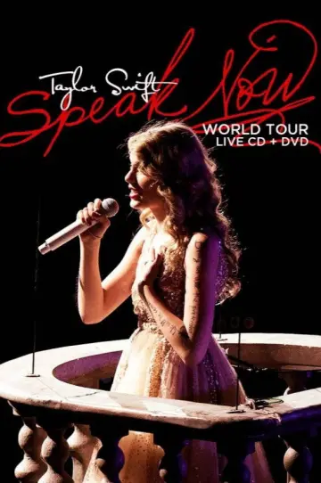Постер к фильму "Taylor Swift: Speak Now World Tour Live" #1052123