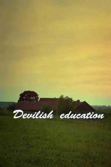 Постер к фильму "Diabelska edukacja" #1652429